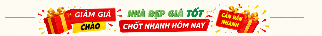GIẢM GIÁ CHÀO – NHÀ ĐẸP GIÁ TỐT – CHỐT NHANH HÔM NAY