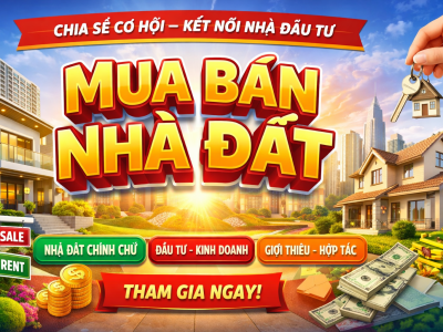 Mời Kết Bạn & Tham Gia Nhóm Mua Bán Nhà Đất Uy Tín – Kết Nối Người Thật, Nguồn Thật